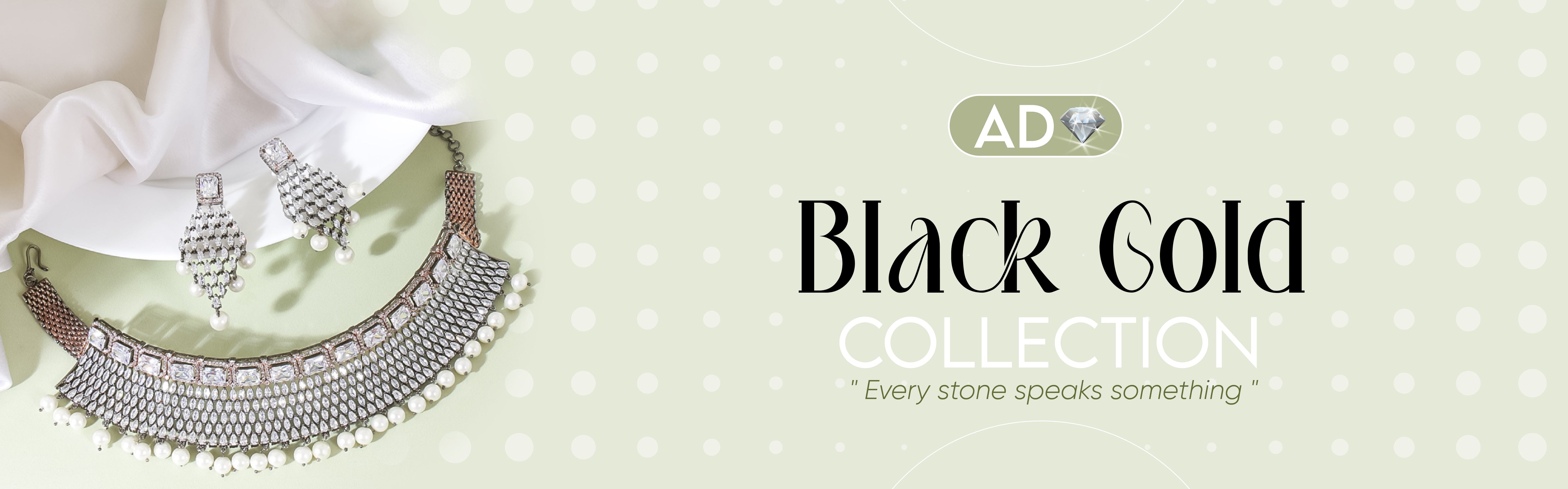 Black Gold Jewellery Collection for Women