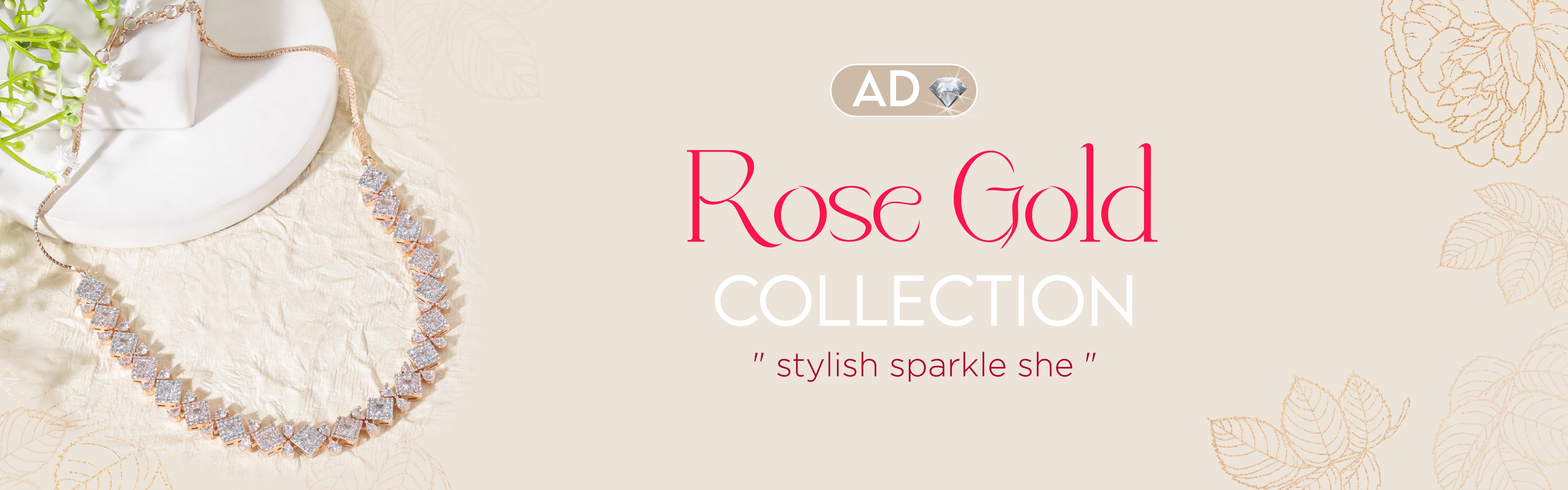 Rose gold (AD) collection