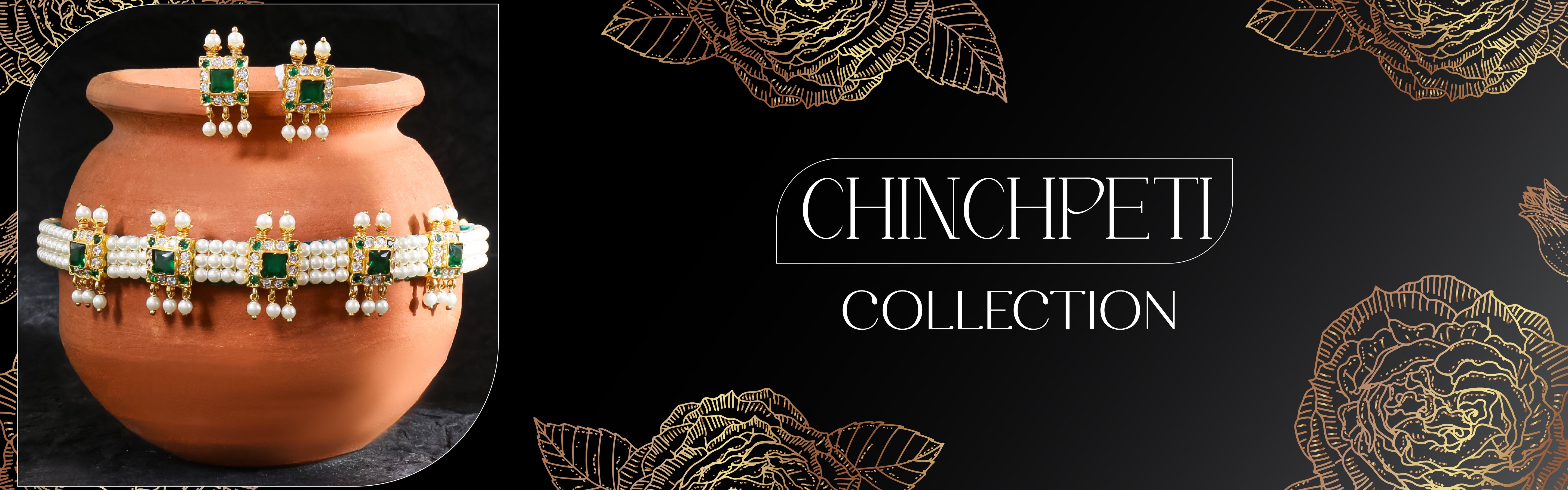 Chinchpeti Collection